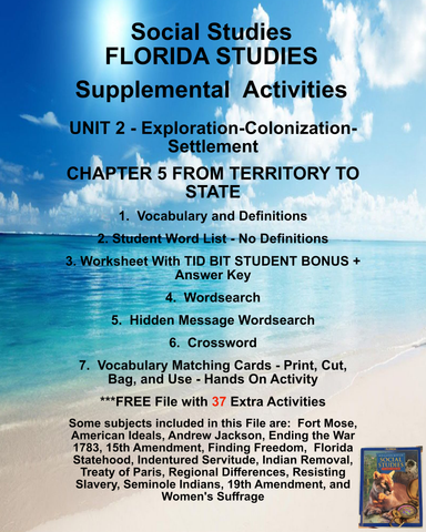 FLORIDA STUDIES Social Studies Houghton Mifflin UNIT 2 CHAPTER 5 From Territory to State-Teacher Resource Supplemental Vocabulary Activities-Jackson-War 1783-Statehood-Treaty of Paris-Seminoles-15th 19th Amendment-Suffrage-FREE Activities Included {{ JAMsCraftCloset }}