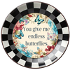 ROUND Digital Graphic Design YOU GIVE ME ENDLESS BUTTERFLIES Wedding Gift First Home Sublimation PNG SVG Country Farmhouse Home Decor Wall Art Gift Crafters Delight - JAMsCraftCloset
