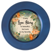 ROUND Digital Graphic Design EVERY LOVE STORY IS BEAUTIFUL Wedding Gift First Home Sublimation PNG SVG Country Farmhouse Home Decor Wall Art Gift Crafters Delight - JAMsCraftCloset