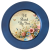 ROUND Digital Graphic Design I'LL STAND BY YOU Wedding Gift First Home Sublimation Decoupage PNG SVG Country Farmhouse Home Decor Wall Art Shelf Sitter Gift Crafters Delight - JAMsCraftCloset