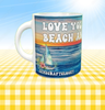 MUG Coffee Full Wrap Sublimation Funny Digital Graphic Design Download LOVE YOU TO THE BEACH AND BACK SVG-PNG Crafters Delight - JAMsCraftCloset