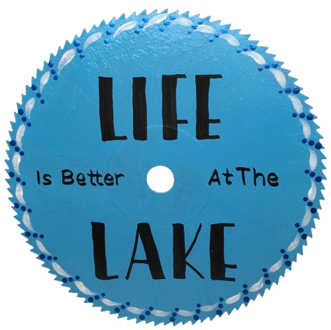 Vintage SAW BLADE Round Circular Upcycled Handmade Hand Painted Wall Art LIFE IS BETTER AT THE LAKE Home Decor Saw Wall Hanging Sawblade Art Metal Art Blade Art Circular Saw Art Crafters Delight Unique Gift For Men or Lake House Decor - JAMsCraftCloset