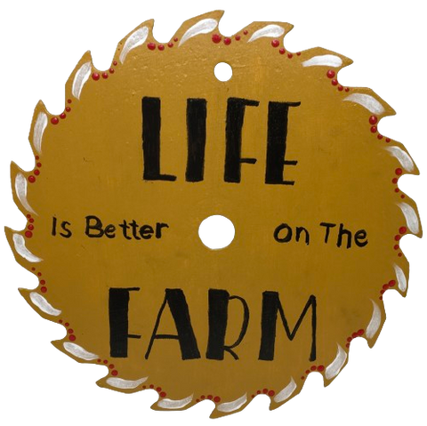 Vintage SAW BLADE Round Circular Upcycled Handmade Hand Painted Wall Art LIFE IS BETTER ON THE FARM Home Decor Saw Wall Hanging Sawblade Art Metal Art Blade Art Circular Saw Art Crafters Delight Unique Country Kitchen Gift Farmhouse Decor - JAMsCraftCloset