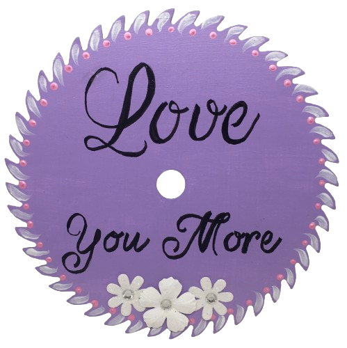 Vintage SAW BLADE Round Circular Upcycled Handmade Hand Painted Wall Art LOVE YOU MORE Home Decor Saw Wall Hanging Sawblade Art Metal Art Blade Art Circular Saw Art Crafters Delight Unique Country Home Decor Gift LOVE Farmhouse Decor - JAMsCraftCloset