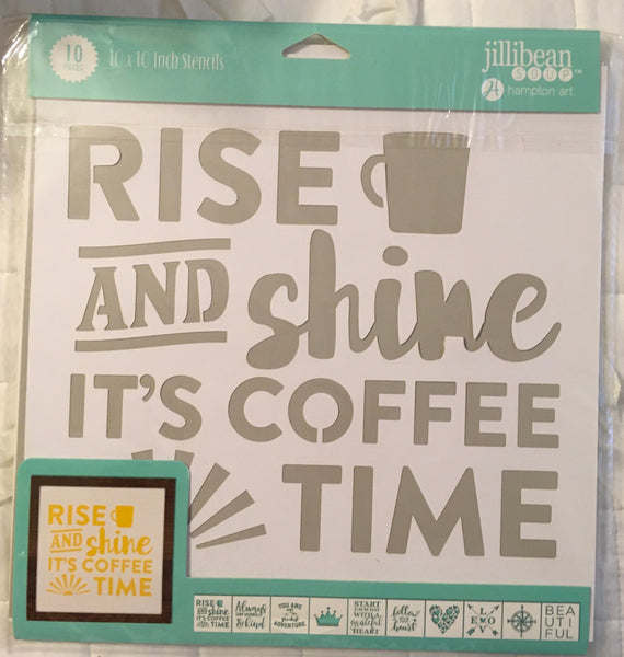 Plastic STENCIL - NEW - Rise and Shine It's Coffee Time - Hampton Art - 10 by 10 Inch - Reusable Stencil Set of 10 - Happy Crafting - JAMsCraftCloset