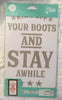 Plastic STENCIL - NEW - Kick Off Your Boots &amp; Stay Awhile 5-6”x10” &amp; 5-6”x6” Stencils By Hampton Art - 8.25" x 11.75" - Reusable Stencil - Happy Crafting - JAMsCraftCloset