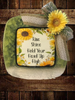 Dollar Tree CLEAR SQUARE Plastic PLATE Farmhouse Country Wall Art Sunflower Design RISE SHINE HOLD YOUR HEAD UP HIGH Handmade Gift Idea Crafters Delight {{ JAMsCraftCloset }}