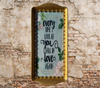 TRAY GOLD and WHITE PLAID Plastic Rectangle Decoupaged Upcycled EVERY TIME I LOOK AT YOU I FALL IN LOVE AGAIN Wall Art Shelf Sitter Home Decor Gift - JAMsCraftCloset