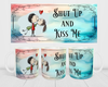 MUG Coffee Full Wrap Sublimation Funny Digital Graphic Design Download SHUT UP AND KISS ME SVG-PNG Holiday Halloween Crafters Delight - JAMsCraftCloset