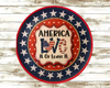 Plastic Round Star TRAY Farmhouse Country Patriotic AMERICA - LOVE IT OR LEAVE IT Wall Art HAPPY FOURTH OF JULY Cottage Chic Victorian Decor Handmade Gift Idea &nbsp;- JAMsCraftCloset