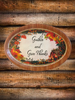 Hard Plastic OVAL TRAY Farmhouse Country Home Decor GATHER AND GIVE THANKS Wall Art Cottage Chic Kitchen Decor Bar Decor Victorian Decor Handmade Gift Idea &nbsp;- JAMsCraftCloset