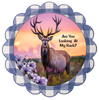 ROUND Digital Graphic Design HUNTERS ARE YOU LOOKING AT MY RACK Deer Decor Lake Scene With Animals First Home Sublimation Decoupage PNG SVG Country Farmhouse Home Decor Wall Art Shelf Sitter Gift Crafters Delight