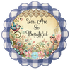 ROUND Digital Graphic Design YOU ARE SO BEAUTIFUL Wedding Gift First Home Sublimation Decoupage PNG SVG Country Farmhouse Home Decor Wall Art Shelf Sitter Gift Crafters Delight - JAMsCraftCloset