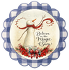 ROUND Digital Graphic Design BELIEVE IN THE MAGIC OF SNOW - CHRISTMAS DESIGN PNG-JPEG-PDF-SVG-Decoupage-Sublimation Design Graphic Country Farmhouse Home Decor HOLIDAY Decor Gift Crafters Delight- JAMsCraftCloset