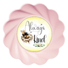 ROUND Digital Graphic Design ALWAYS BE KIND Wedding Gift First Home Sublimation Decoupage PNG SVG Country Farmhouse Home Decor BEE Wall Art Shelf Sitter Gift Crafters Delight - JAMsCraftCloset