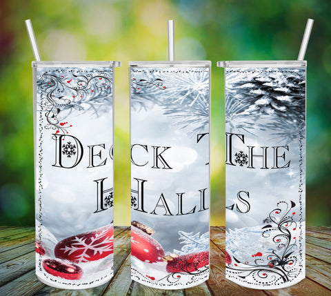 TUMBLER Full Wrap Sublimation Digital Graphic Design Download DECK THE HALLS SVG-PNG Kitchen Christmas Design Patio Porch Decor Gift Crafters Delight - Digital Graphic Design - JAMsCraftCloset