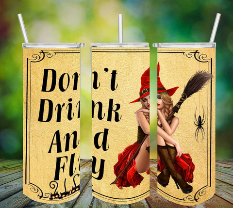 TUMBLER Full Wrap Sublimation Digital Graphic Design Download DON'T DRINK AND FLY SVG-PNG Faith Kitchen Patio Porch Decor Gift HALLOWEEN Crafters Delight - Digital Graphic Design - JAMsCraftCloset