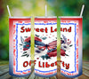 TUMBLER Full Wrap Sublimation Digital Graphic Design PATRIOTIC DESIGNS FROM BUNDLE 3 Download SWEET LAND OF LIBERTY SVG-PNG Patio Porch Decor Gift Picnic Crafters Delight - Digital Graphic Design - JAMsCraftCloset