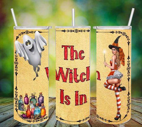 TUMBLER Full Wrap Sublimation Digital Graphic Design Download THE WITCH IS IN SVG-PNG Faith Kitchen Patio Porch Decor Gift HALLOWEEN Crafters Delight - Digital Graphic Design - JAMsCraftCloset