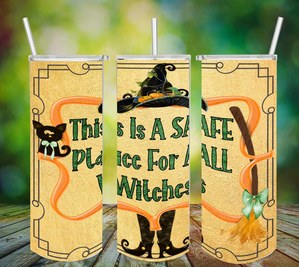 TUMBLER Full Wrap Sublimation Digital Graphic Design Download THIS IS A SAFE PLACE FOR ALL WITCHES SVG-PNG Faith Kitchen Patio Porch Decor Gift HALLOWEEN Crafters Delight - Digital Graphic Design - JAMsCraftCloset