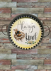 Galvanized Metal Round TRAY Farmhouse Country Shelf Sitter Wall Art ALWAYS BE KIND BEE DECOR Handmade Gift Idea &nbsp;- JAMsCraftCloset