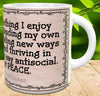 MUG Coffee Full Wrap Sublimation Funny Digital Graphic Design Download YOU SAY ANTISOCIAL - I SAY AT PEACE SVG-PNG Crafters Delight - Digital Graphic Design - JAMsCraftCloset