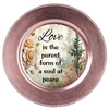 ROUND Digital Graphic Design LOVE IS THE PUREST FORM OF A SOUL AT PEACE Sublimation PNG SVG Country Farmhouse Sign KITCHEN Wall Art Decor Wreath Design Gift Crafters Delight HAPPY CRAFTING {{ JAMsCraftCloset }}