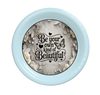ROUND Digital Graphic Design - BE YOUR OWN KIND OF BEAUTIFUL- Wedding Gift HOME DECOR Sublimation Decoupage PNG SVG PDF JPEG Country Farmhouse Wall Art Shelf Sitter Gift Crafters Delight - JAMsCraftCloset