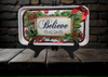 Metal Tray WHITE - CHRISTMAS - BELIEVE -Holly and Berries - HOLIDAY Wall Art Shelf Sitter Handmade Decoupaged Upcycled Metal Tray Gift- JAMsCraftCloset