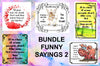 BUNDLE FUNNY SAYINGS 2 Graphic Design Downloads SVG PNG JPEG Files Sublimation Design Crafters Delight   My digital SVG, PNG and JPEG Graphic downloads for the creative crafter are graphic files for those that use the Sublimation or Waterslide techniques - JAMsCraft Closet