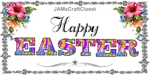 Digital Graphic Design SVG-PNG-JPEG Download HAPPY EASTER Positive Saying Crafters Delight - JAMsCraftCloset