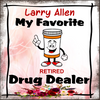 MY FAVORITE DRUG DEALER -  DIGITAL GRAPHICS  Perfect for the Pharmacist in your life...  My digital SVG, PNG and JPEG Graphic downloads for the creative crafter are graphic files for those that use the Sublimation or Waterslide techniques - JAMsCraftCloset