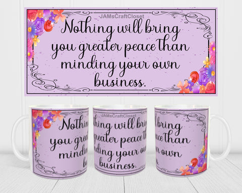 MUG Coffee Full Wrap Sublimation Digital Graphic Design Download NOTHING WILL BRING YOU GREATER PLEASURE SVG-PNG Valentine Crafters Delight - Digital Graphic Design - JAMsCraftCloset 