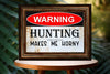 DEER License Plate Digital Graphic Design Download HUNTING MAKES ME HORNY SVG-PNG Hunters Crafters Delight Sublimation {{ JAMsCraftCloset }}