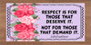 MUG Coffee Full Wrap Sublimation Digital Graphic Design Download RESPECT IS FOR THOSE THAT DESERVE IT SVG-PNG Crafters Delight - JAMsCraftCloset