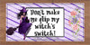 MUG Coffee Full Wrap Sublimation Digital Graphic Design Download DONT MAKE ME FLIP MY WITCH'S SWITCH Halloween SVG-PNG Crafters Delight