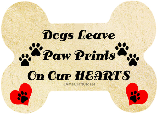 Digital Graphic Design Dog Bone Ornament DOGS LEAVE PAW PRINTS ON OUR HEARTS Christmas Tree Decor Pet Owner Fur Babies SVG PNG Sublimation Crafters Delight - JAMsCraftCloset