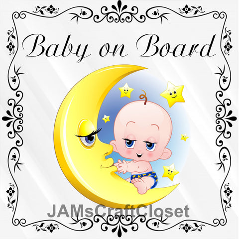 BABY ON BOARD 1 -  DIGITAL GRAPHICS  My digital SVG, PNG and JPEG Graphic downloads for the creative crafter are graphic files for those that use the Sublimation or Waterslide techniques - JAMsCraftCloset