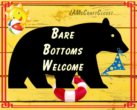 BARE BOTTOMS WELCOME - DIGITAL GRAPHICS  My digital SVG, PNG and JPEG Graphic downloads for the creative crafter are graphic files for those that use the Sublimation or Waterslide techniques - JAMsCraftCloset