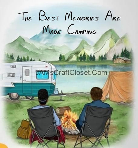 BEST MEMORIES ARE MADE CAMPING -  DIGITAL GRAPHICS  This file contains 4 graphics...  My digital PNG and JPEG Graphic downloads for the creative crafter are graphic files for those that use the Sublimation or Waterslide techniques - JAMsCraftCloset