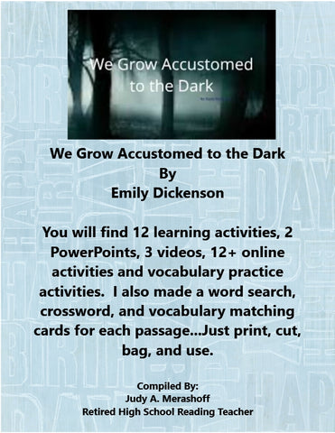 We Become Accustomed to the Dark from HMH 10th Grade Textbook Collection 4 {{ JAMsCraftCloset }}