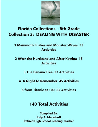 Florida Collections 6th Grade Collection 3 DEALING WITH DISASTER Supplemental Activities 5 Passages JAMsCraftCloset