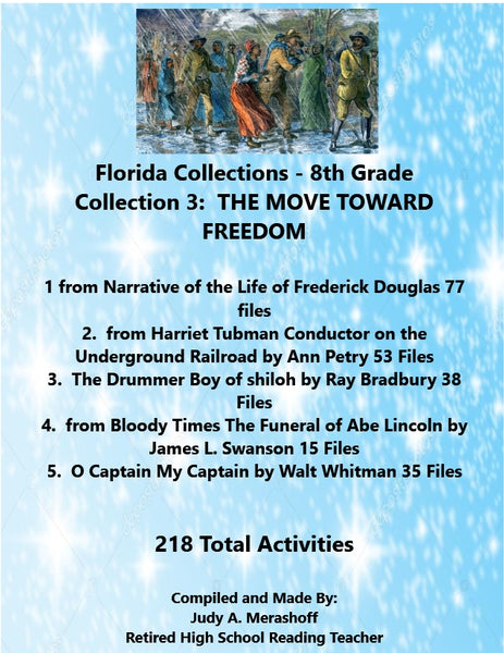 Florida Collection 8th Grade Collection 3 THE MOVE TOWARDS FREEDOM Supplemental Activities JAMsCraftCloset