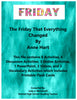 The Friday That Everything Changed by Anne Hart Short Story Teacher Resources JAMsCraftCloset
