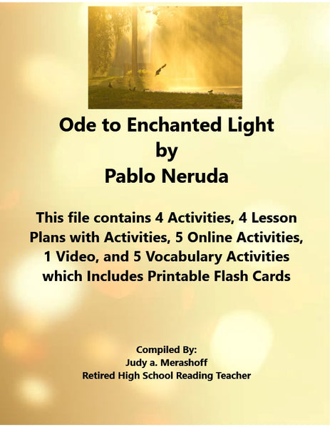 Ode to Enchanted Light by Pablo Neruda 7th Grade Florida Collections 3 Supplemental Activities - JAMsCraftCloset
