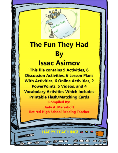 The Fun They Had by Issac Asimov Short Story Teacher Supplemental Resources JAMsCraftCloset