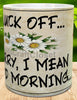 MUG Coffee Full Wrap Sublimation Digital Graphic Design Download CLUCK OFF SORRY I MEAN GOOD MORNING SVG-PNG Crafters Delight - Digital Graphic Design - JAMsCraftCloset