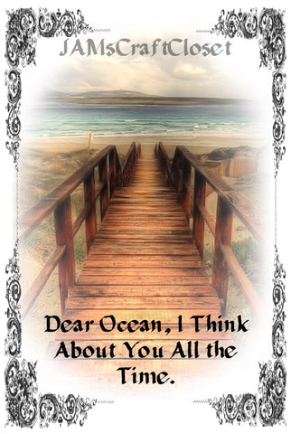 DEAR OCEAN I THINK ABOUT YOU - DIGITAL GRAPHICS  This file contains 6 graphics...  My digital SVG, PNG and JPEG Graphic downloads for the creative crafter are graphic files for those that use the Sublimation or Waterslide techniques - JAMsCraftCloset