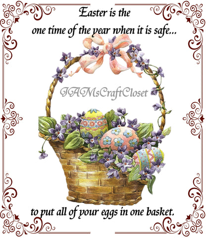 EASTER TIME EGGS ALL IN ONE BASKET - DIGITAL GRAPHICS   My digital SVG, PNG and JPEG Graphic downloads for the creative crafter are graphic files for those that use the Sublimation or Waterslide techniques - JAMsCraftCloset