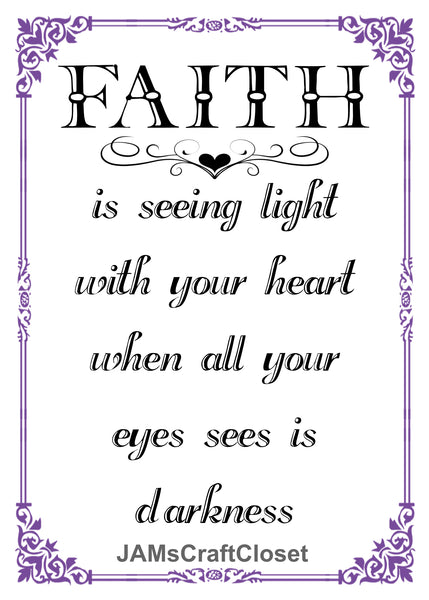 Digital Graphic SVG-PNG-JPEG Download FAITH IS SEEING LIGHT Faith Crafters Delight - JAMsCraftCloset